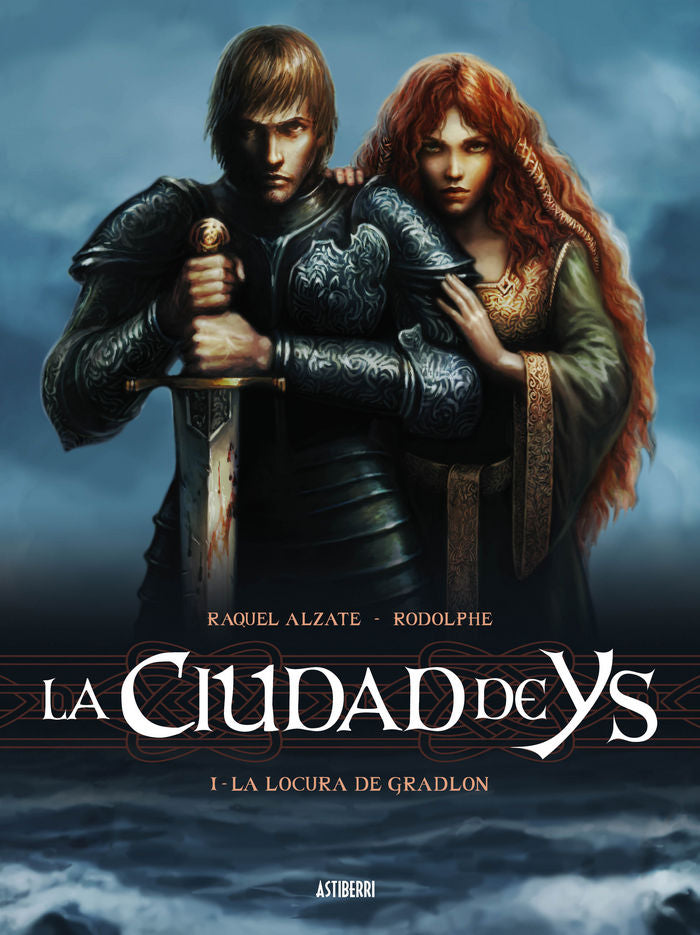 La Ciudad de Ys 1. La locura de Gradlon, de Alzate, Raquel | portada del libro