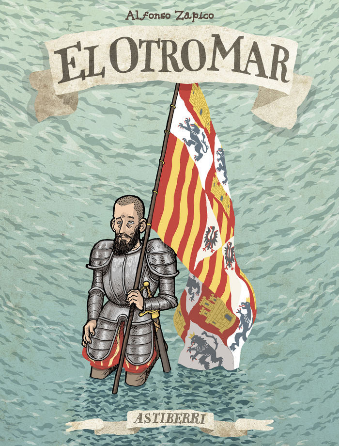 El otro mar, de Alfonso, Zapico | portada del libro
