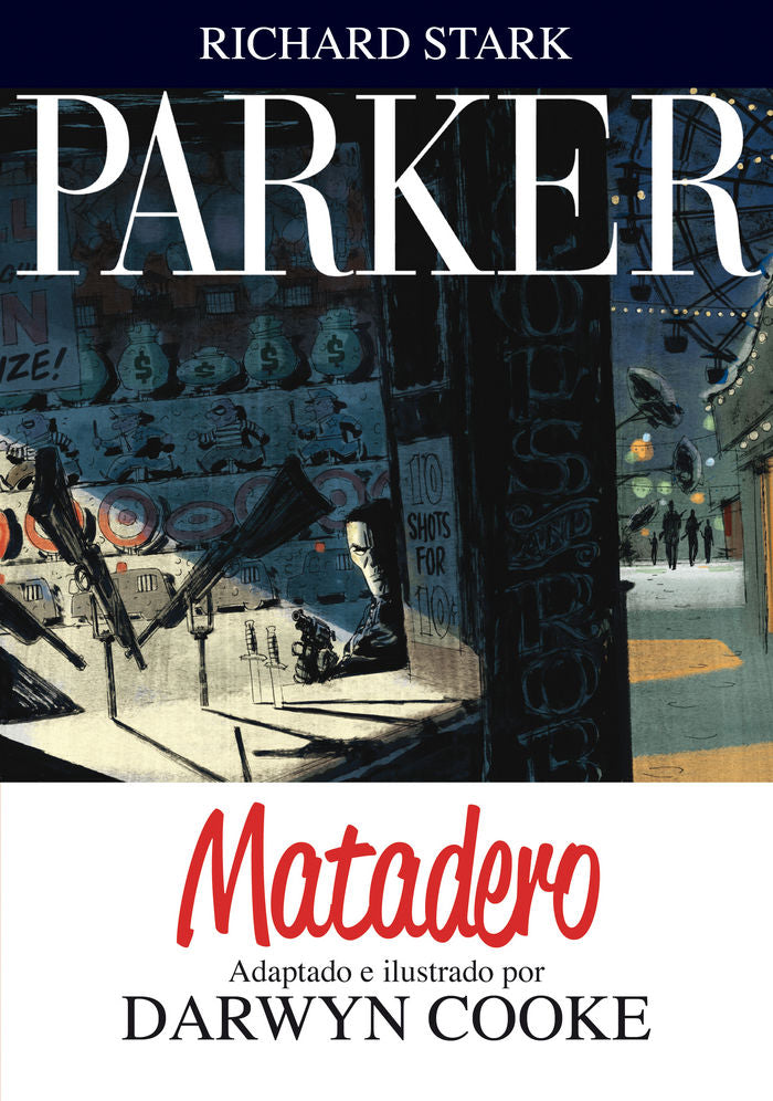 Parker 4. Matadero, de Cooke, Darwyn | portada del libro