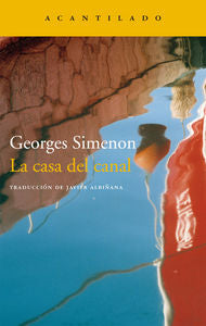 La casa del canal, de Simenon, Georges | portada del libro