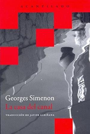 La casa del canal, de Simenon, Georges | portada del libro