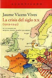 La crisis del siglo XX, de Vicens Vives, Jaume | portada del libro