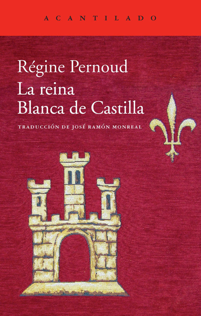La reina Blanca de Castilla, de Pernoud, Régine | portada del libro