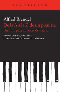 De la A a la Z de un pianista, de Brendel, Alfred | portada del libro