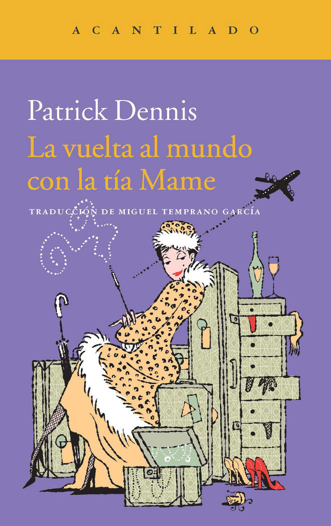 La vuelta al mundo con la tía Mame, de Dennis, Patrick | portada del libro
