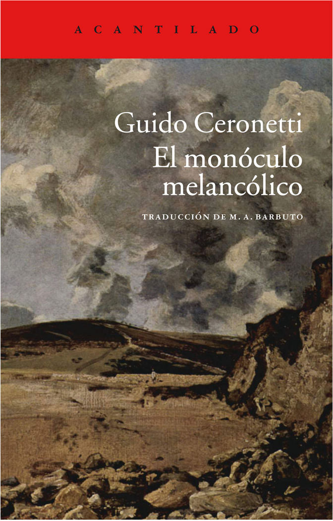 El monóculo melancólico, de Ceronetti, Guido | portada del libro