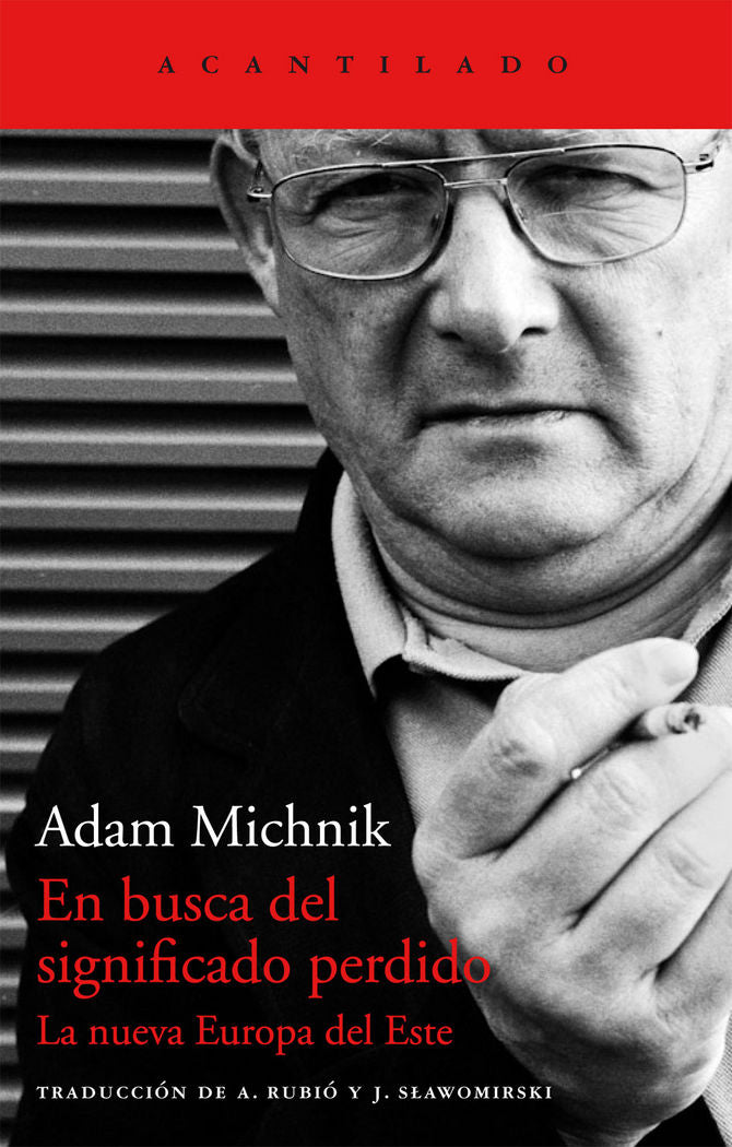 En busca del significado perdido, de Michnik, Adam | portada del libro