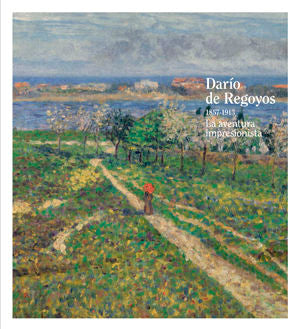Darío de Regoyos., de De Regoyos | portada del libro