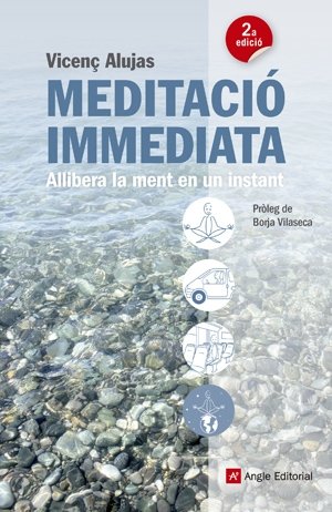 Meditació immediata, de Alujas Vega, Vicenç | portada del libro