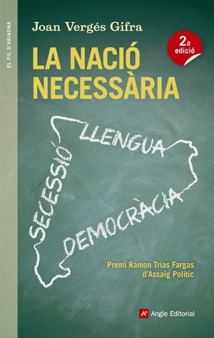La nació necessària, de Vergés Gifra, Joan | portada del libro
