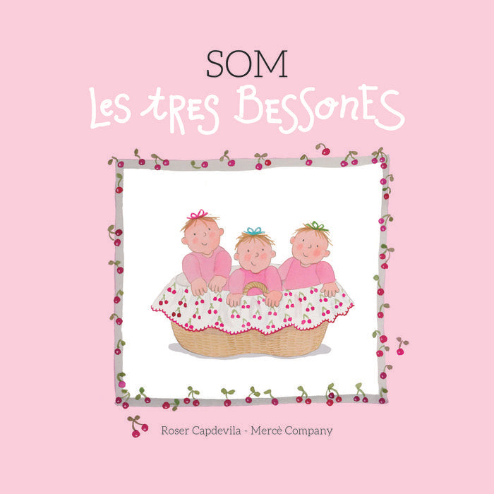 Som Les tres Bessones, de Company González, Mercè | portada del libro