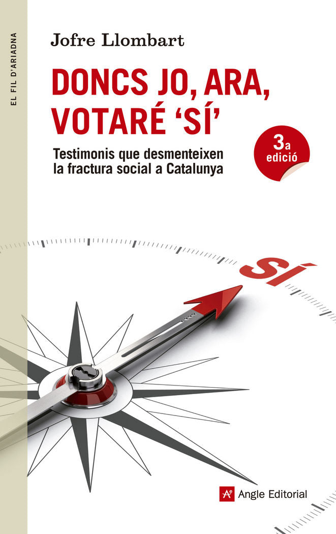 DONCS JO, ARA, VOTARé Sí, de LLOMBART, JOFRE | portada del libro