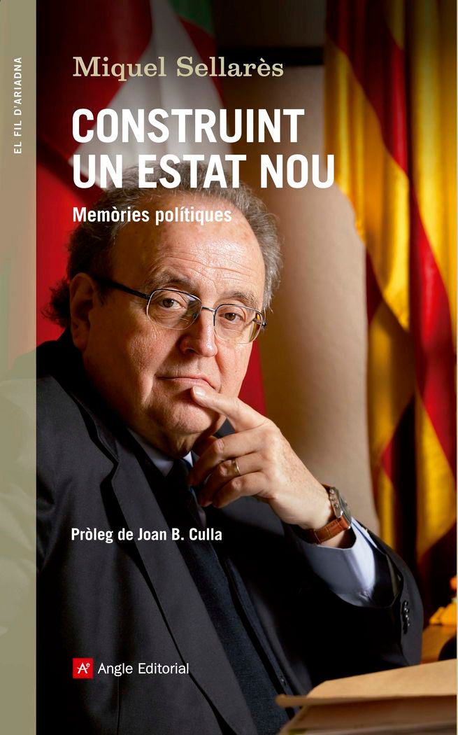(CAT).73.CONTRUINT UN ESTAT NOU.(EL FIL D'ARIADNA), de SELLARES, MIQUEL | portada del libro