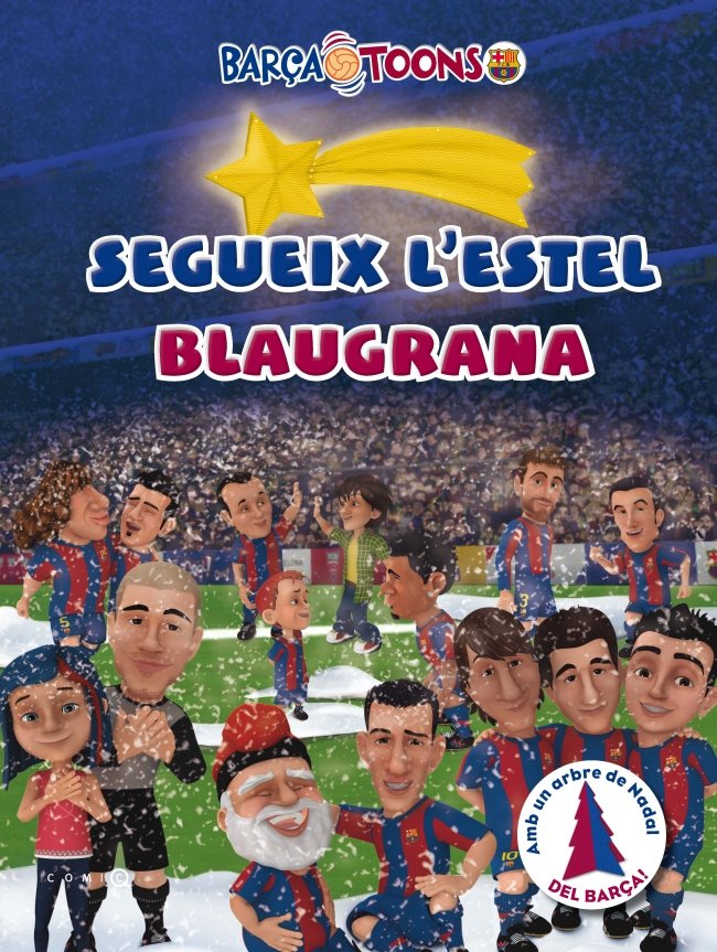 Segueix l'estel blaugrana, de Autors, Diversos | portada del libro