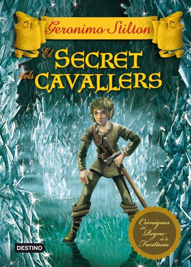 El secret dels cavallers, de Stilton | portada del libro