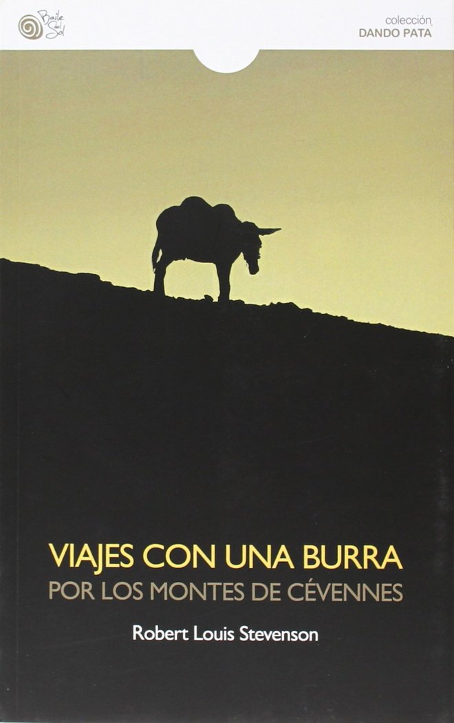 VIAJES CON UNA BURRA POR LOS MONTES DE CEVENNES, de STEVENSON, ROBERT LUIS | portada del libro