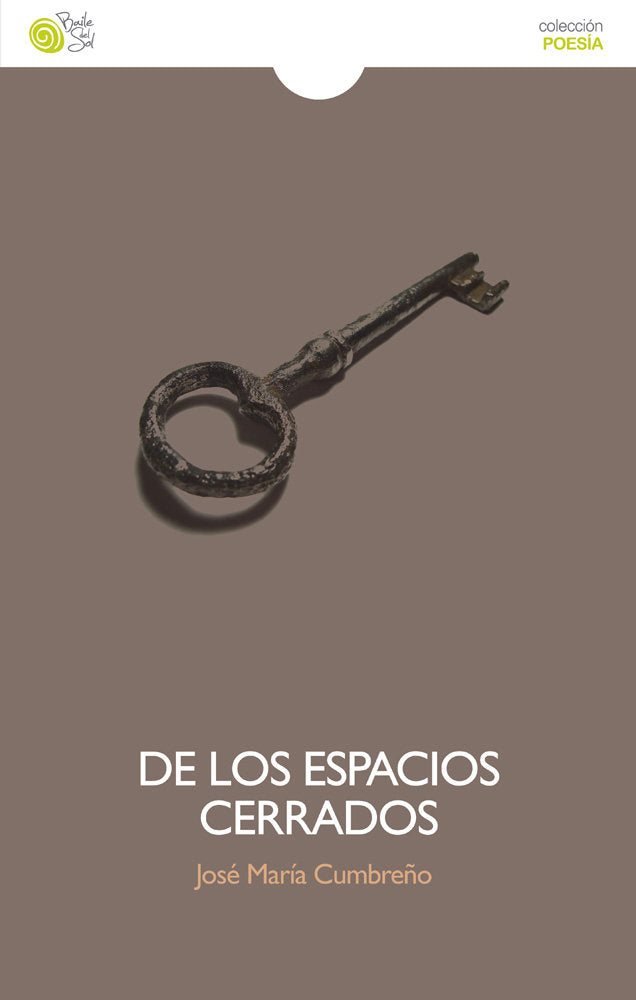 DE LOS ESPACIOS CERRADOS, de CUMBREÑO | portada del libro
