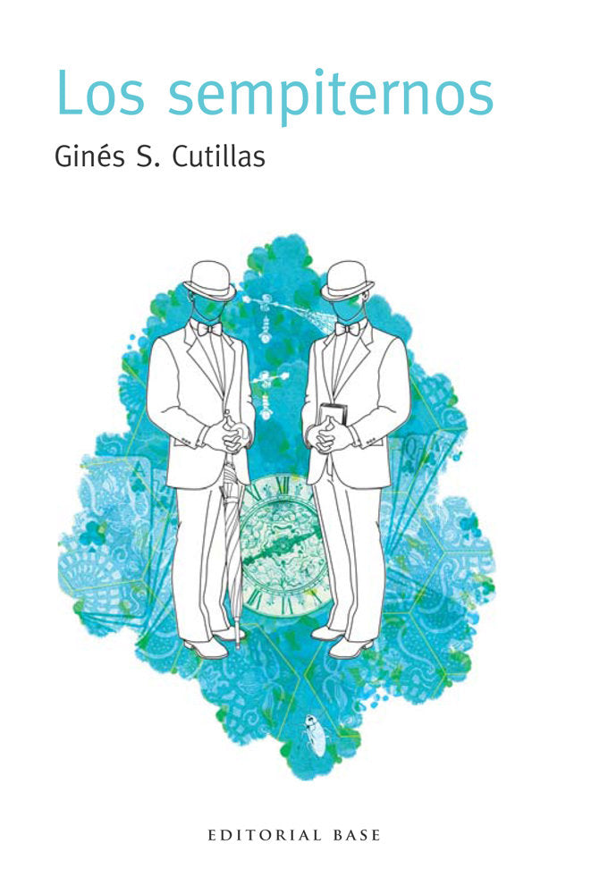 Los sempiternos, de Cutillas, Ginés S. | portada del libro