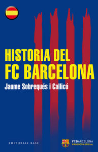 Historia del FC Barcelona, de Sobrequés i Callicó, Jaume | portada del libro