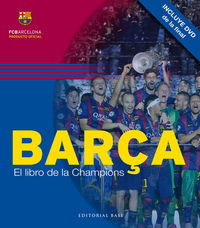 Barça. El libro de la Champions, de Morales Montoya, Mercè | portada del libro