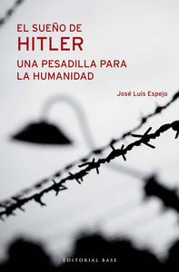 El sueño de Hitler, de Espejo, José Luis | portada del libro