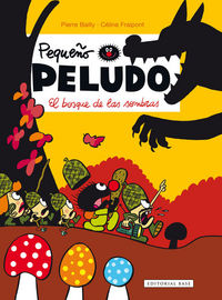 Pequeño Peludo 8. El bosque de las sombras, de Fraipont, Céline | portada del libro