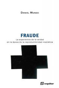 Fraude, de DANIEL MUNDO | portada del libro