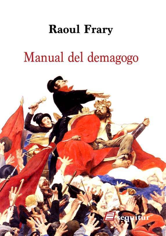 Manual del demagogo, de Frary, Raoul | portada del libro