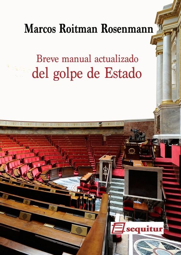 Breve manual actualizado del golpe de Estado, de Roitman Rosenmann, Marcos | portada del libro