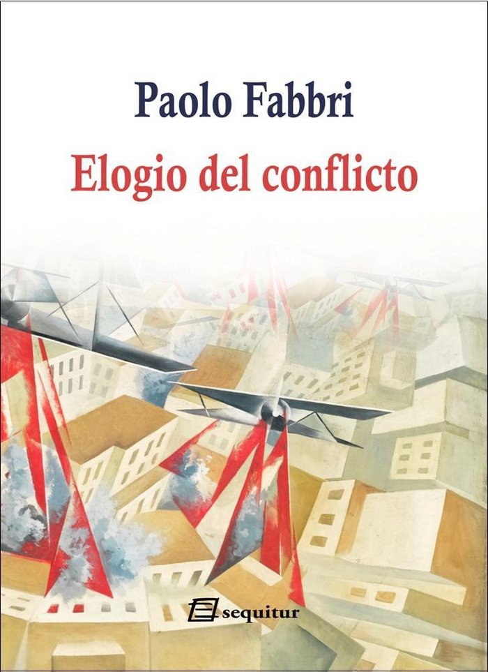 Elogio del conflicto, de Fabbri, Paola | portada del libro