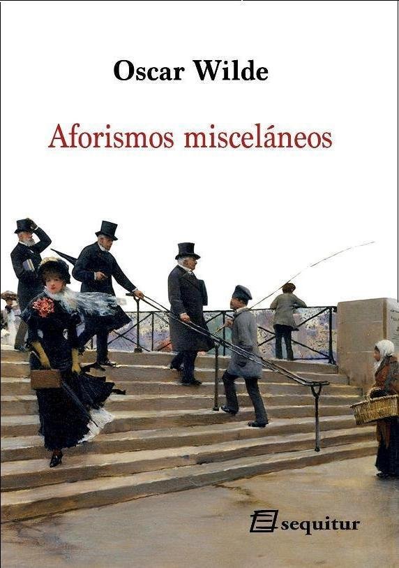 Aforismos misceláneos, de Wilde, Oscar | portada del libro