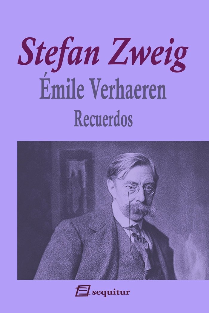 Émile Verhaeren - Recuerdos, de Zweig, Stefan | portada del libro