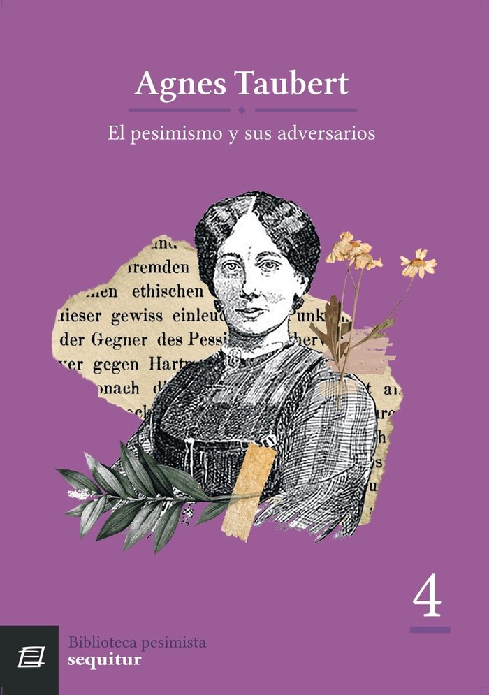 El pesimismo y sus adversarios, de TAUBERT,AGNES | portada del libro
