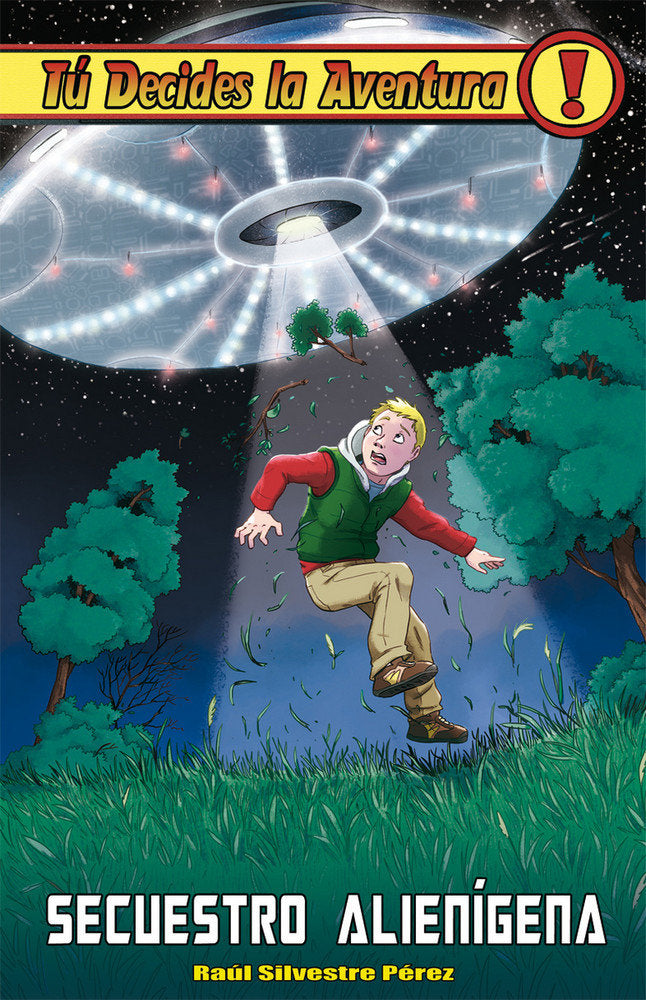 Secuestro alienígena, de Silvestre, Raúl | portada del libro