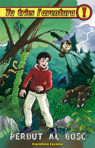 Perdut al bosc, de Lozano, Carolina | portada del libro