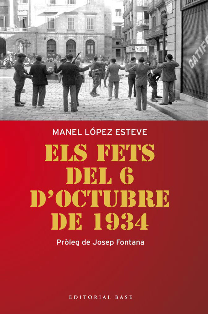 Els fets del 6 d'octubre de 1934, de López Esteve, Manel | portada del libro