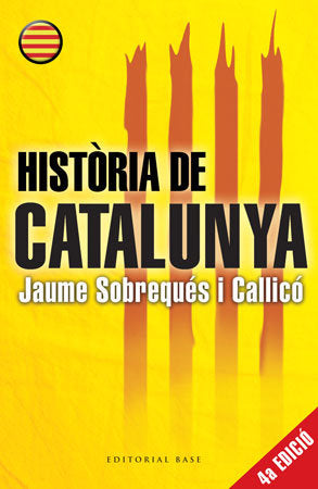 Història de Catalunya (2013 i 2014), de Sobrequés i Callicó, Jaume | portada del libro