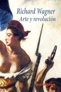 Arte y revolución, de Wagner, Richard | portada del libro