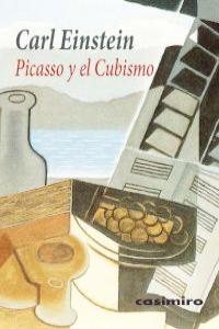 Picasso y el cubismo, de CARL EINSTEIN | portada del libro