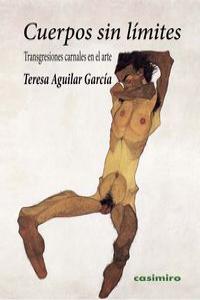 Cuerpos sin l¡mites, de AGUILAR GARCíA, TERESA | portada del libro