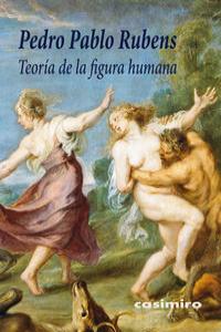Teor¡a de la figura humana, de PEDRO PABLO RUBENS | portada del libro