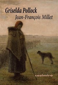 Jean-François Millet, de Pollock, Griselda | portada del libro