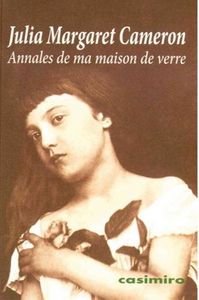 Annales de ma maison de verre, de Cameron, Julia Margaret | portada del libro