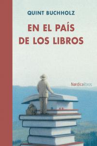 En el país de los libros, de Buchholz, Quint | portada del libro
