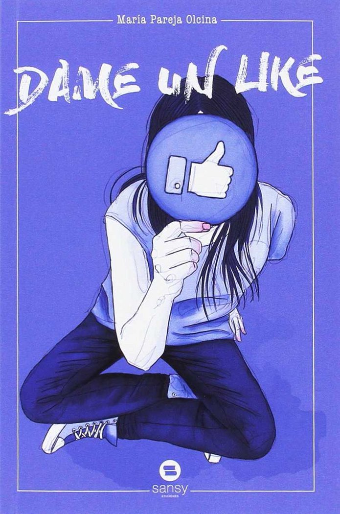 DAME UN LIKE, de AA.VV. | portada del libro