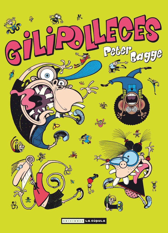 Gilipolleces, de Bagge, Peter | portada del libro