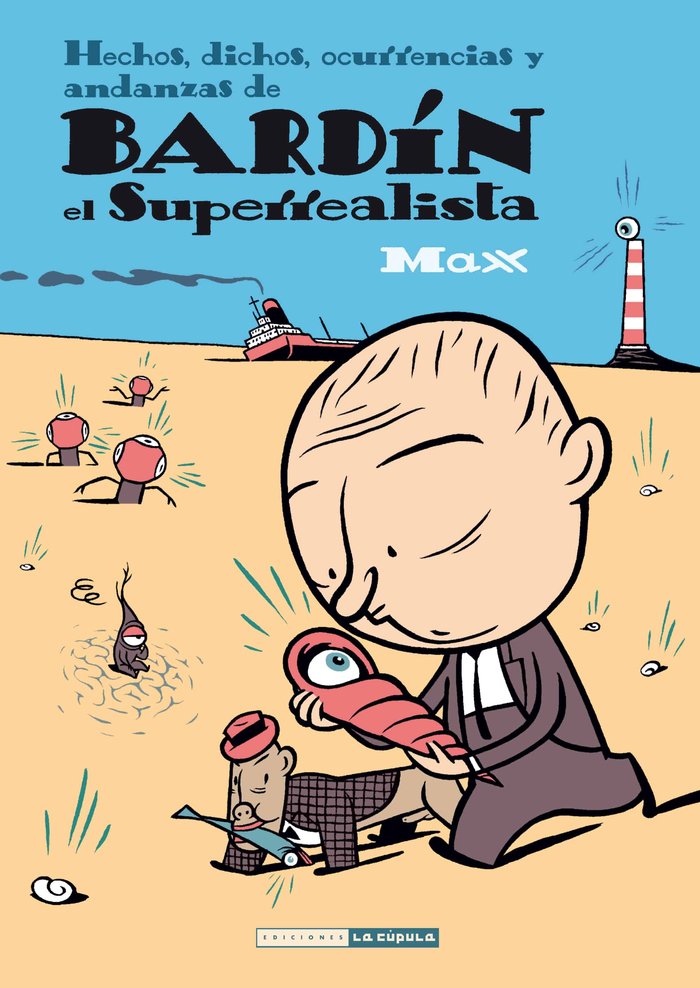 Bardín el Superrealista, de Capdevila Gisbert, Francesc | portada del libro