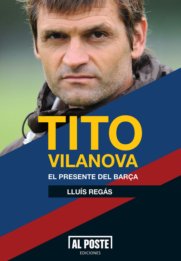 Tito Vilanova, de Regás Rocamora, Luìs | portada del libro