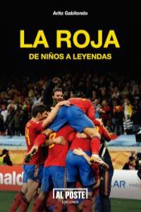 La Roja, de Gabilondo, Aritz | portada del libro
