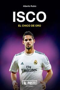Isco, de Rubio, Alberto | portada del libro